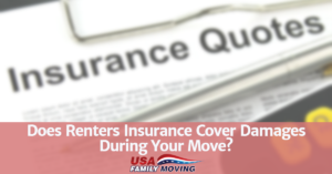 Does Renters Insurance Cover Damages During Your Move?