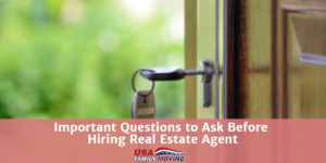 Important Questions to Ask Before Hiring Real Estate Agent