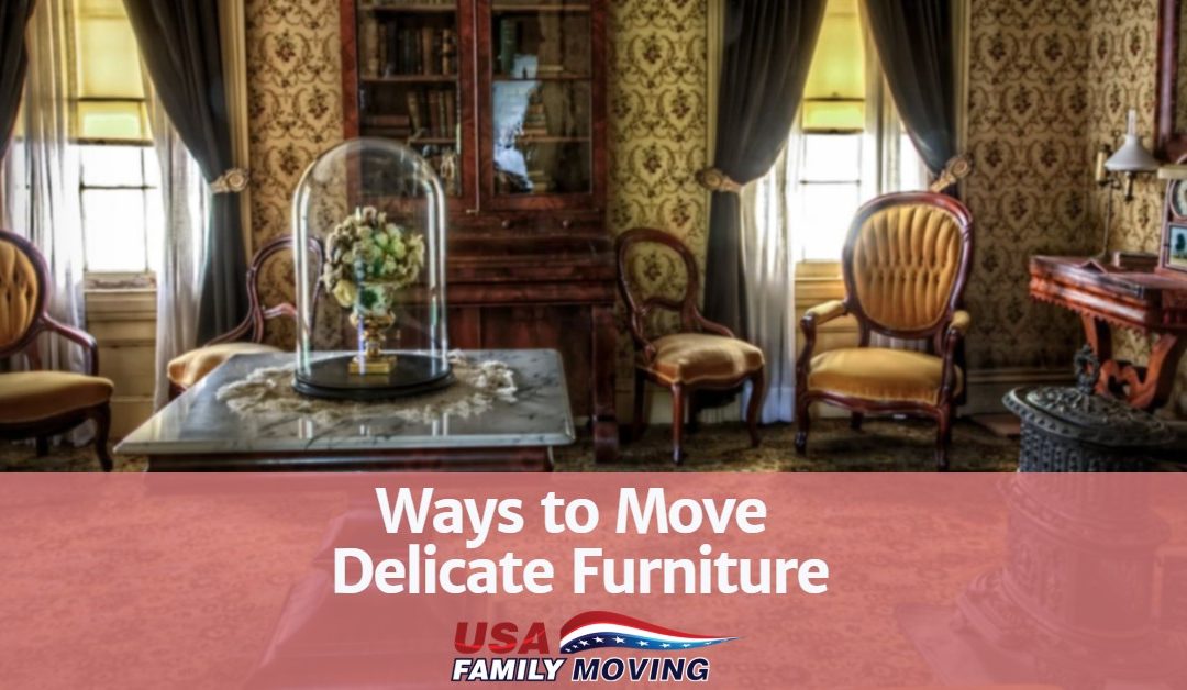 How to Pack and Move Delicate Furniture